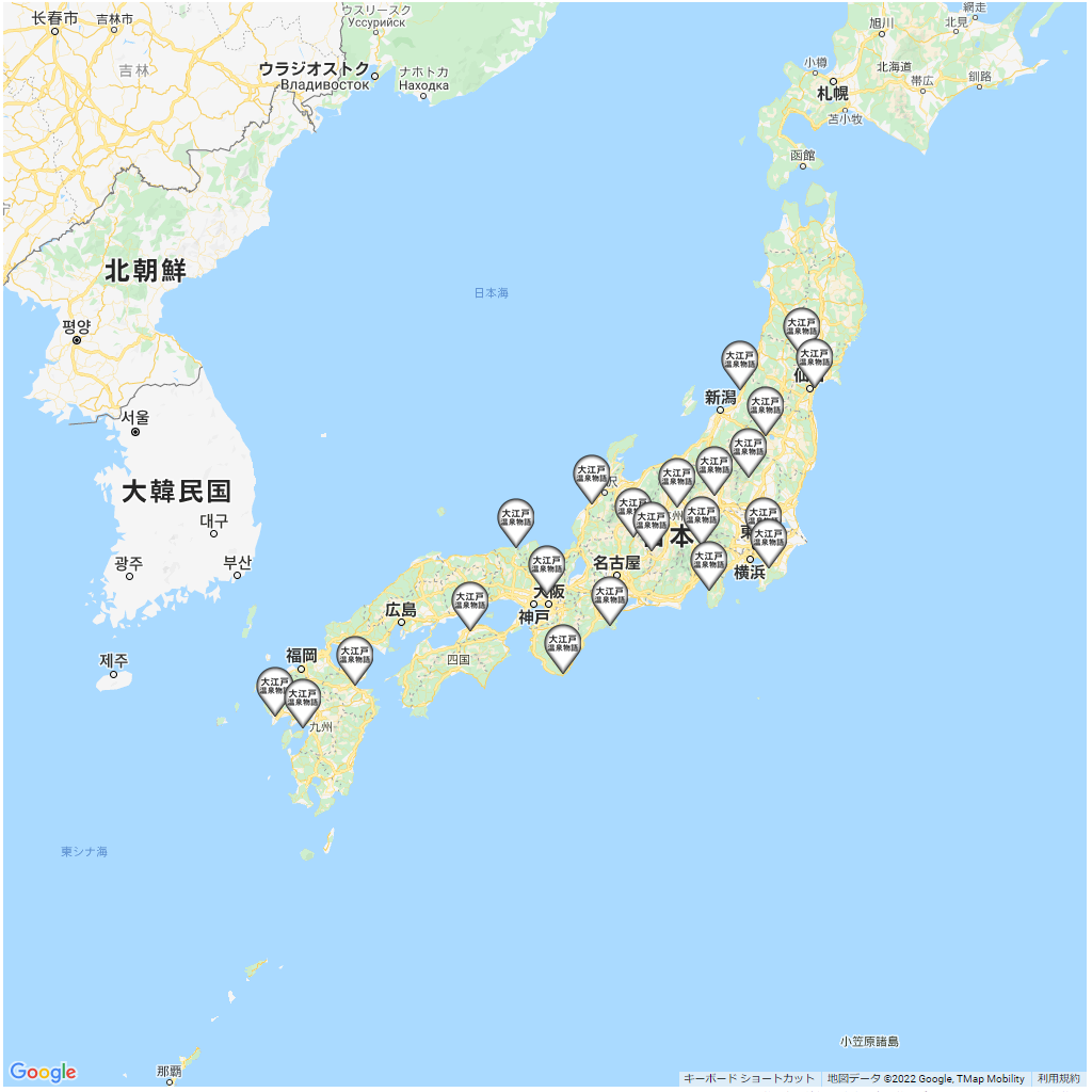 大江戸温泉物語,ホテルチェーンマップ,全国一覧,地図で探す